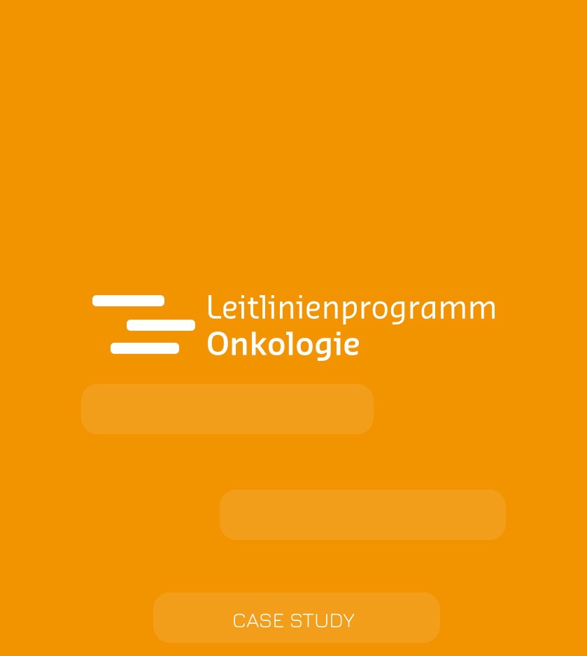 Case Study - Leitlinienprogramm Onkologie